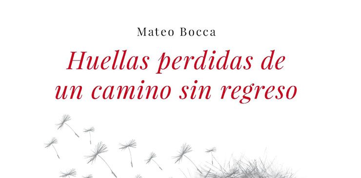 Huellas perdidas de un Camino sin regreso